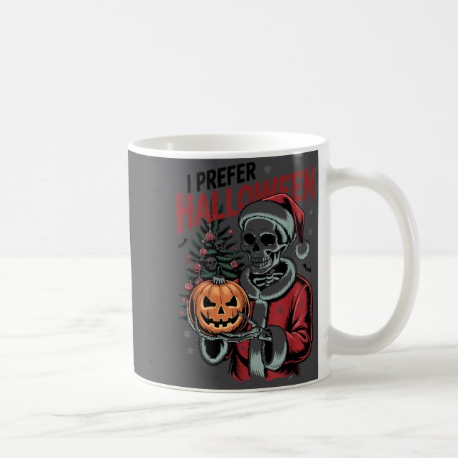 I Prefer Halloween Christmas Creepy Cute Skeleton  Kaffemugg (Höger)