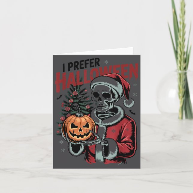 I Prefer Halloween Christmas Creepy Cute Skeleton  Kort (Framsida)