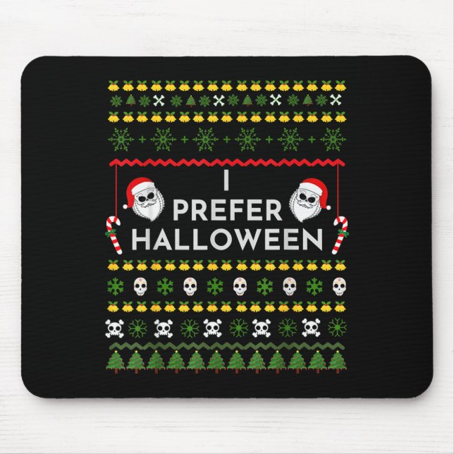 I Prefer Halloween Christmas Funny Ugly Sweater  Musmatta (Framsidan)