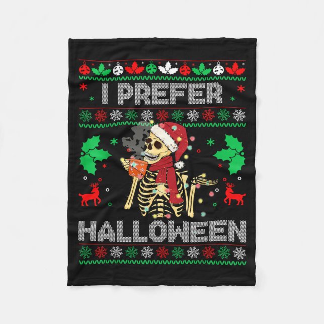 I Prefer Halloween Christmas Sweater Funny Holiday Fleecefilt (Framsidan)