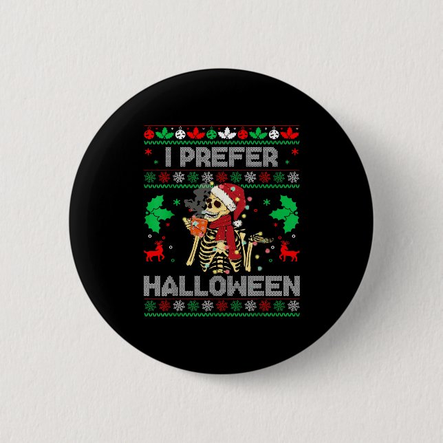 I Prefer Halloween Christmas Sweater Funny Holiday Knapp (Framsida)