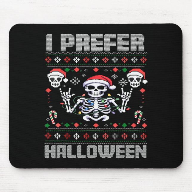 I Prefer Halloween Funny Christmas Ugly Skeleton X Musmatta (Framsidan)