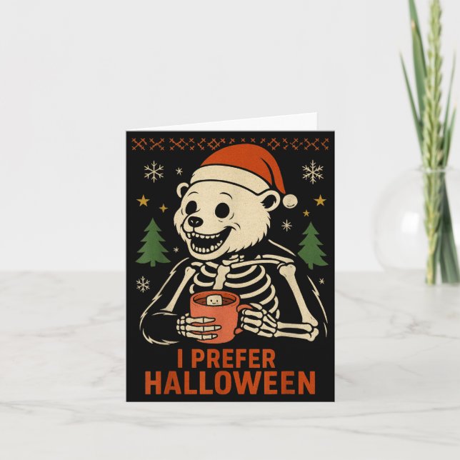 I Prefer Halloween Tree Bear Skeleton Christmas Wo Kort (Framsida)