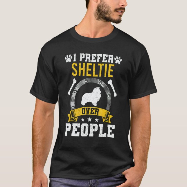 I Prefer Sheltie Over People Dog T Shirt (Framsida)