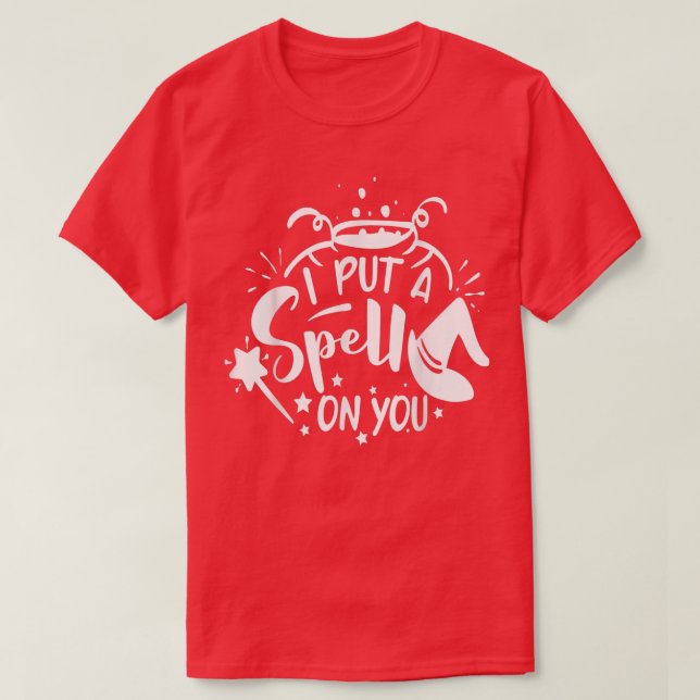 I Put a Spell on You T-Shirt (Design framsida)
