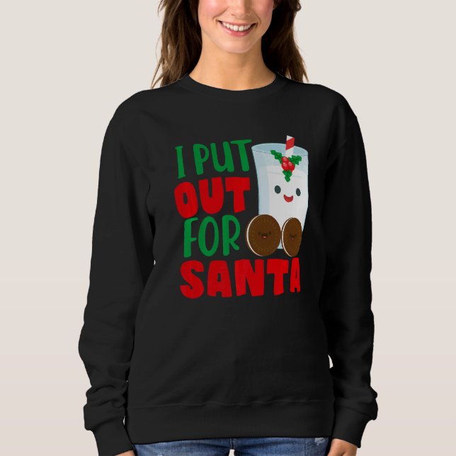 I Put Out For Santa Claus Cookie Milk Christmas    T Shirt (Framsida)