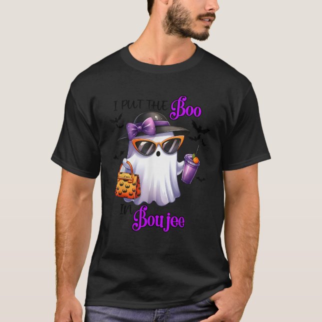 I Put The Boo In Boujee Ghost Halloween Cute Lady  T Shirt (Framsida)