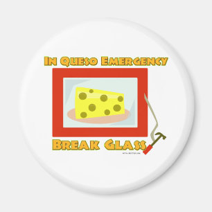 I Queso nöd- avbrottsexponeringsglas Magnet
