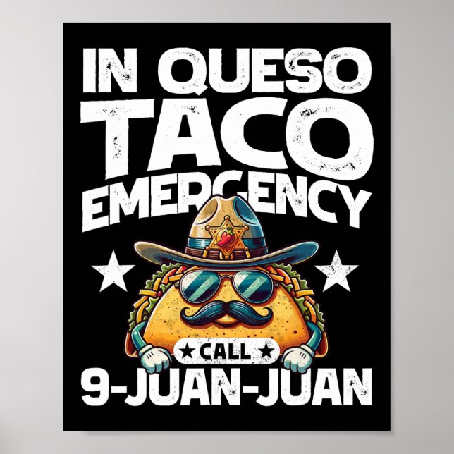 I Queso Taco-Akutet, ring 9 Juan Juan! Roligt Cinc Poster (Framsidan)
