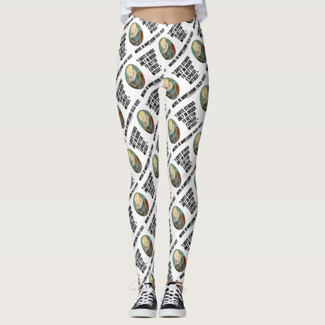 I Quote Others Better Express Myself de Montaigne Leggings (Framsida)
