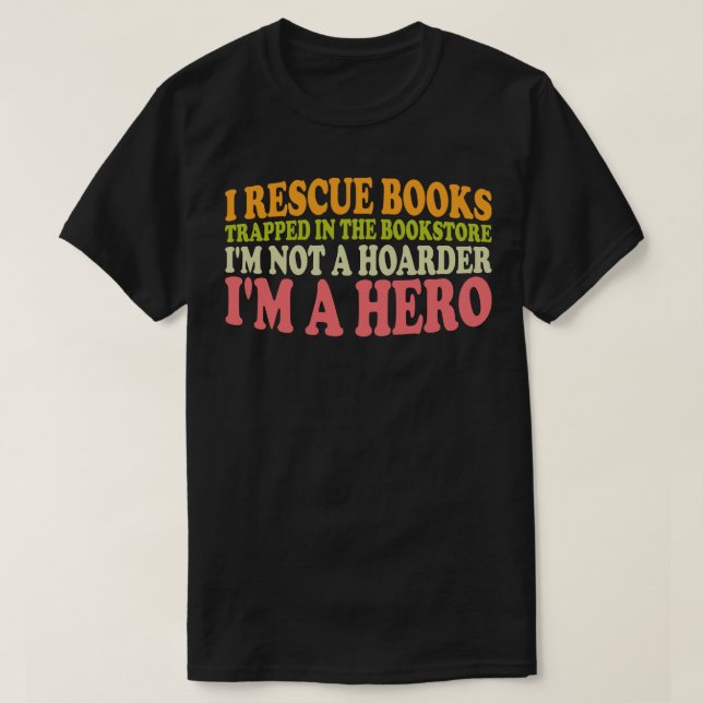 i rädding är bokar fångat i bokaffären, inte ett h t shirt (Design framsida)