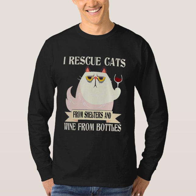 I Rädding Katt från fristäder och Vin från Flaskor T Shirt (Framsida)