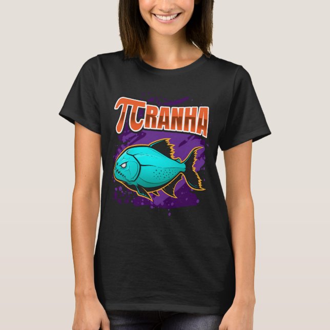 Ï€RANHA Rovfisk Matematik Matematik T Shirt (Framsida)
