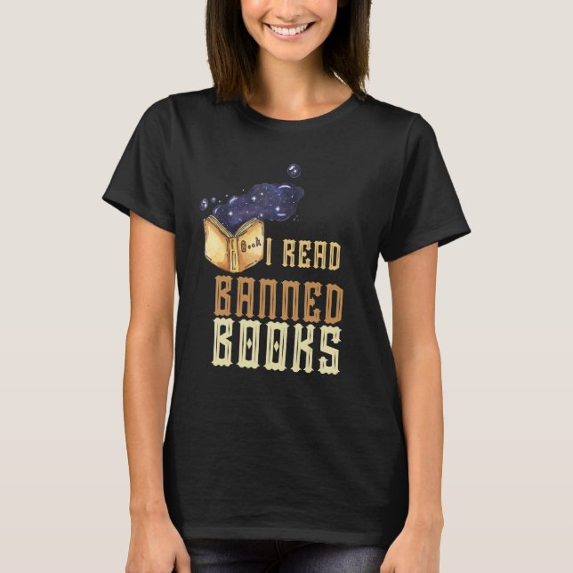I Read Banned Books Reader Bookworm 8 T Shirt (Framsida)