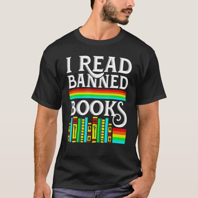 I Read Banned Books Reading Library 3 T Shirt (Framsida)