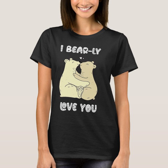 I Really Love You Cute Lovely Bears Romantic Valen T Shirt (Framsida)