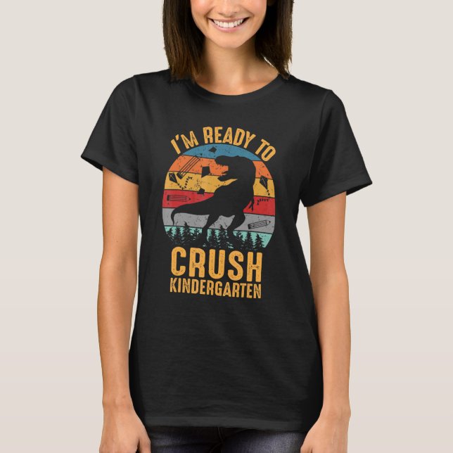 I-Redo till Crush Kindergarten Dinosaur Retro Vint T Shirt (Framsida)