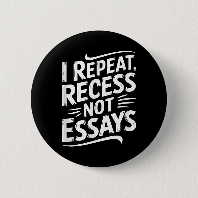 I Repeat Recess Not Essays  Knapp (Framsida)