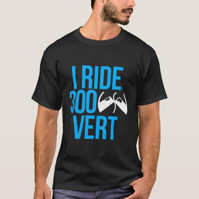 I Ride 300 Vert T Shirt (Framsida)