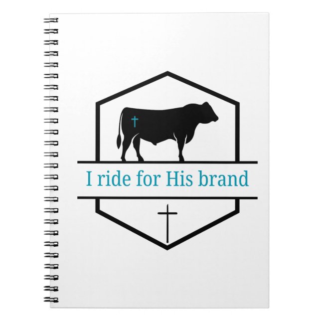 I ride for His brand notebook Anteckningsbok (Framsidan)