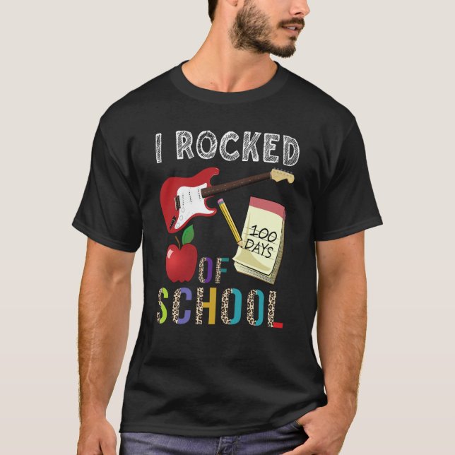 I Rocked 100 Days Of School Guitar Music 100th Day T Shirt (Framsida)