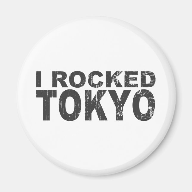 I Rocked Tokyo Magnet (Framsidan)