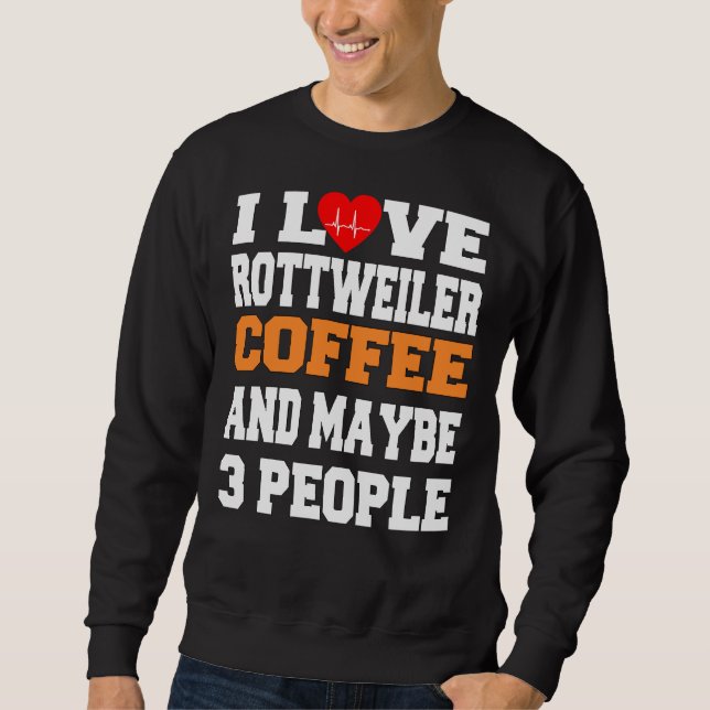 I Rottweiler-kaffe och kanske tre personer i Kärle Lång Ärmad Tröja (Framsida)