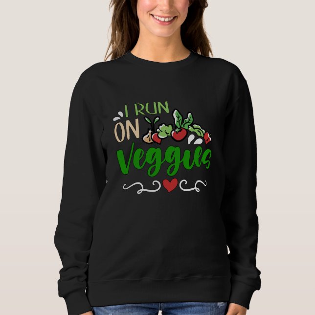 I Run On Veggies Plant Based Lifestyle Meat Free V T Shirt (Framsida)