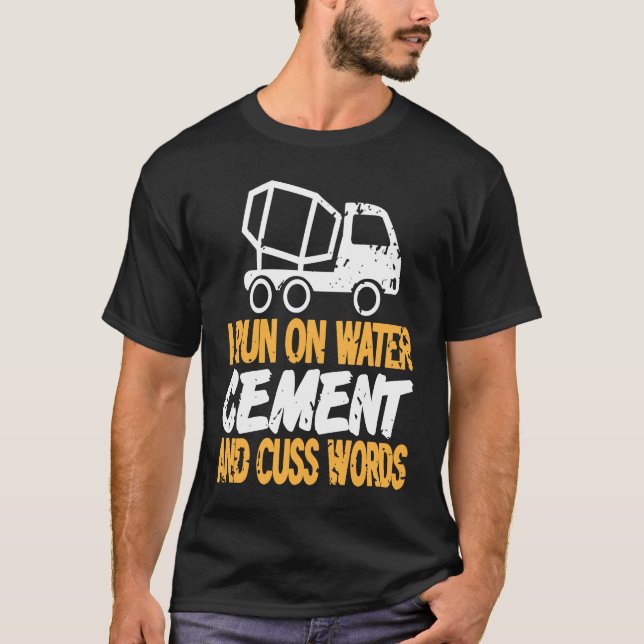 I Run On Water CEMENT & Cuss Words Retro Mason Pre T Shirt (Framsida)
