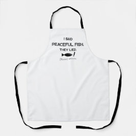 I Said Peaceful Fish They Lied - Minimalist Funny