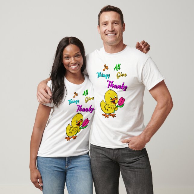 I Sak Ge tack Chick Tulip Thanksgiving T Shirt (Unisex)