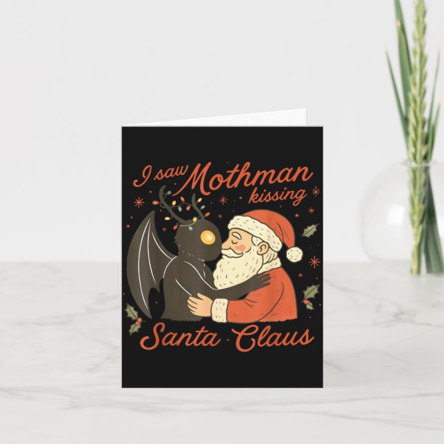 I Saw Mothman Kissing Santa Funny Christmas Santa  Kort (Framsida)