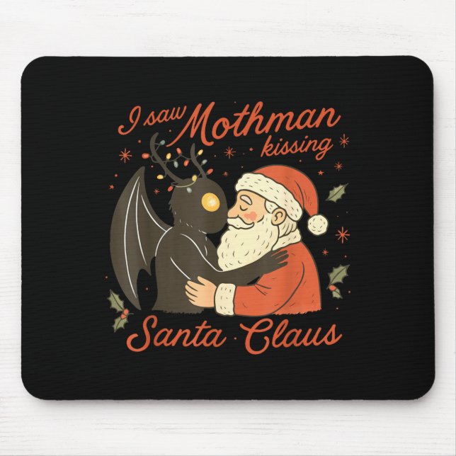 I Saw Mothman Kissing Santa Funny Christmas Santa  Musmatta (Framsidan)