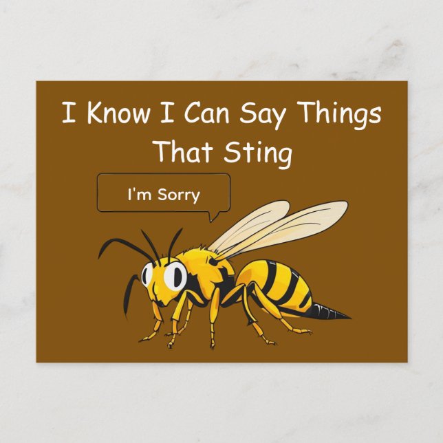 I Say Things That Sting Funny Wasp Apology Vykort (Framsida)