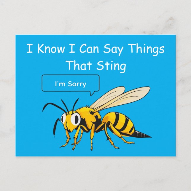 I Say Things That Sting Funny Wasp Apology Vykort (Framsida)