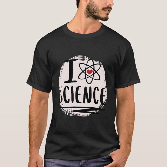I Science I Kärlek Science Atom Symbol Education H T Shirt (Framsida)
