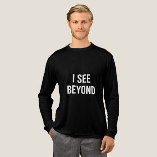 I SEE BEYOND — Spiritual Awakened Third Eye Energy T Shirt