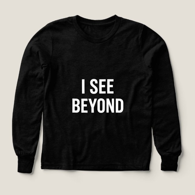 I SEE BEYOND — Spiritual Awakened Third Eye Energy T Shirt (Design framsida)