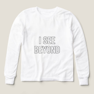 I SEE BEYOND — Spiritual Awakened Third Eye Energy T Shirt