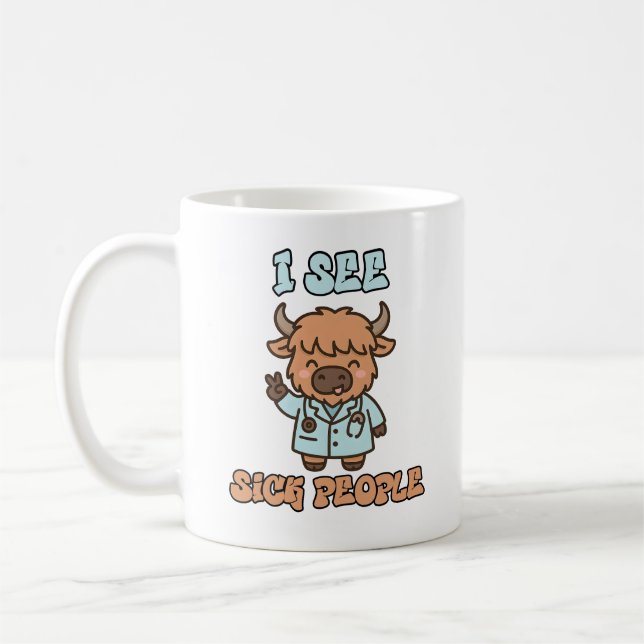 I See Sick People Funny Highland Cow Mug Kaffemugg (Vänster)
