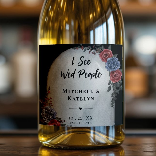 I See Wed People Headstone Floral Gothic Wedding (I See Wed People Headstone Floral Gothic Wedding Sparkling Wine Label
)