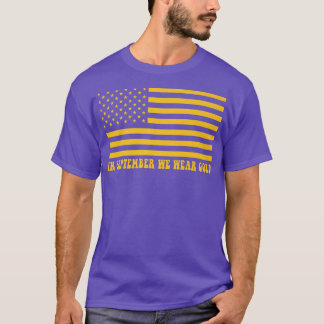 I september 2011 Bära vi Medvetna Golden Childnatu T Shirt