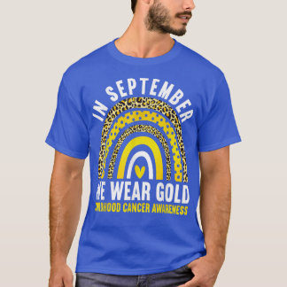 I september 2011 gav vi Guld barncancervårdsbelöni T Shirt
