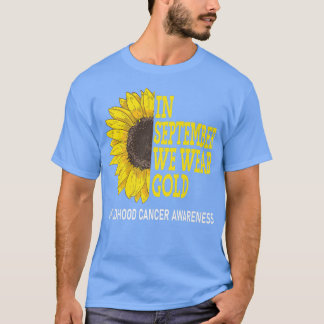 I september 2011 gav vi Guld barncancervårdsbelöni T Shirt