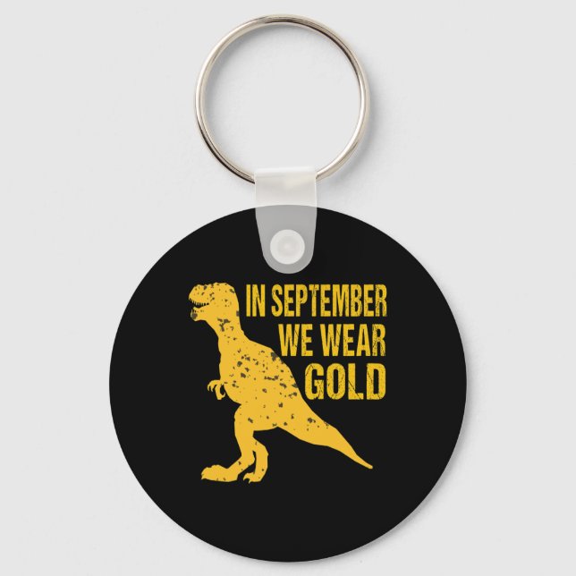 I september bär vi guld Trex-medvetenhet om barnca Nyckelring (Framsida)