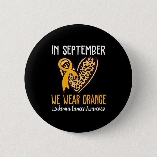 I september Bära Orange Leukemia Cancer Awaren Knapp (Framsida)