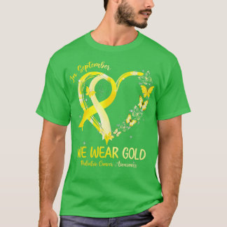 I september Bäror vi Guld hjärtcancer A i T Shirt