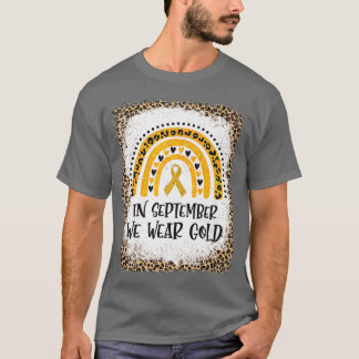 I september Bäror vi Guld regnbågscancer i barndom T Shirt