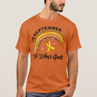 I september Bäror vi Guld regnbågscancer i barndom T Shirt