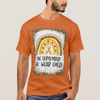 I september Bäror vi Guld regnbågscancer i barndom T Shirt